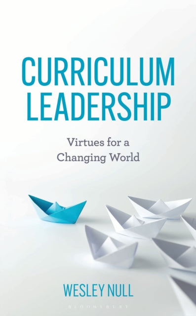 Curriculum Leadership By Null, Wesley