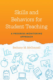 Skills & Behaviors For Student Teaching