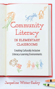 Community Literacy In Elementary Classro By Witter-easley, Jacqu