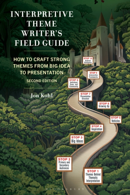 Interpretive Theme Writers Field Guide