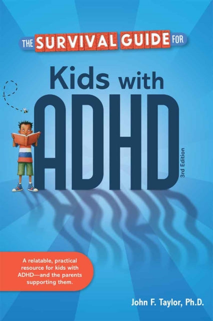 Survival Guide For Kids With Adhd