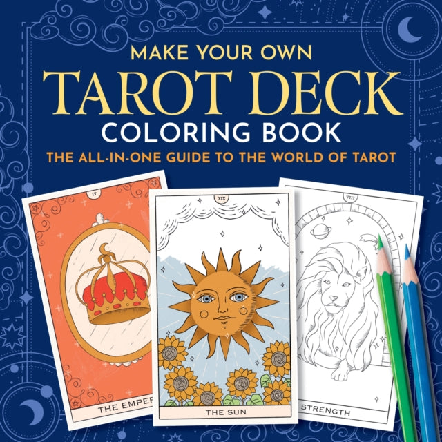 Make Your Own Tarot Deck Coloring Book By Frechverlag
