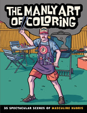Manly Art Of Coloring Book