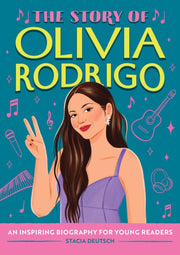 Story Of Olivia Rodrigo By Deutsch, Stacia