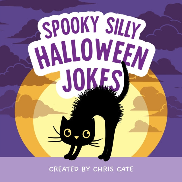 Spooky Silly Halloween Jokes By Cate, Chris