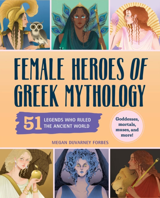 Female Heroes Of Greek Mythology