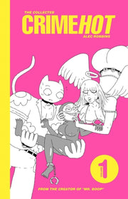 Collected Crimehot Volume 1 The