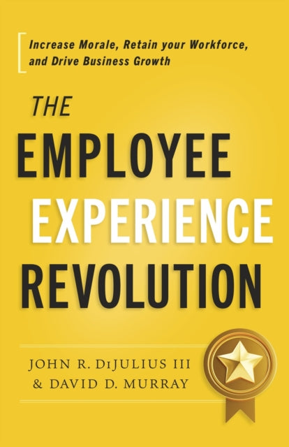 Employee Experience Revolution The