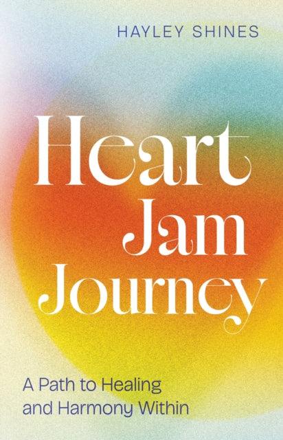Heart Jam Journey By Shines, Hayley