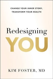 Redesigning You By Foster, Kim