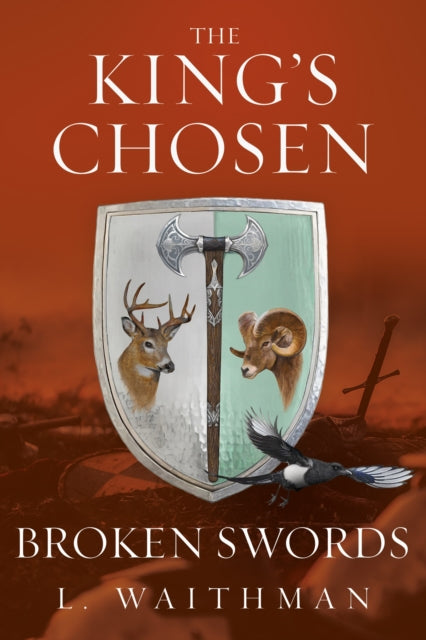 Broken Swords By Waithman, L