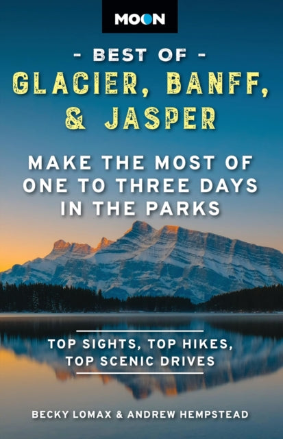 Moon Best Of Glacier Banff Jasper