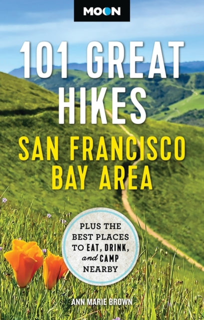 Moon 101 Great Hikes Of The San Francisc