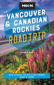 Vancouver & Canadian Rockies Road Trip
