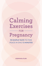 Calming Exercises For Pregnancy
