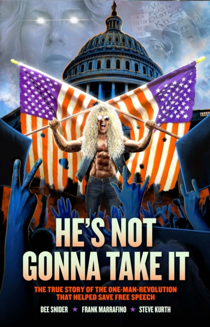 Dee Snider Hes Not Gonna Take It By Hoseley, Rantz
