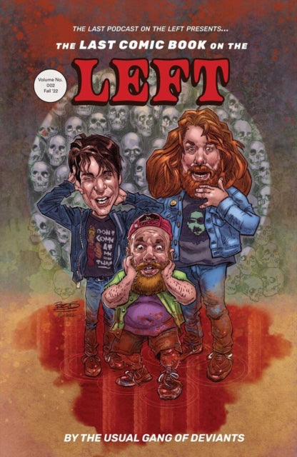 Last Comic Book On The Left Vol 2 By The Last Podcast On