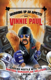 Vinnie Paul Drumming Up An Appetite