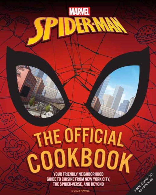 Marvel Spiderman The Official Cookbook