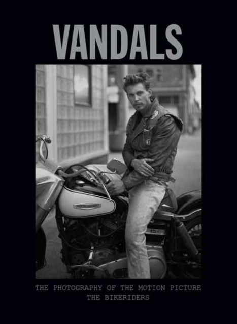 Photography Of The Bikeriders