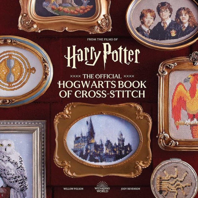 Official Hogwarts Book Of Cross Stitch By Polson, Willow