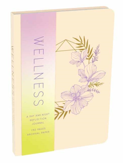 Wellness A Day/night Reflection Journal By Insight Editions