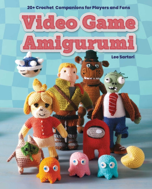 Video Game Amigurumi By Sartori, Lee