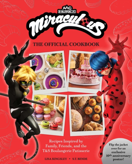 Miraculous The Official Cookbook