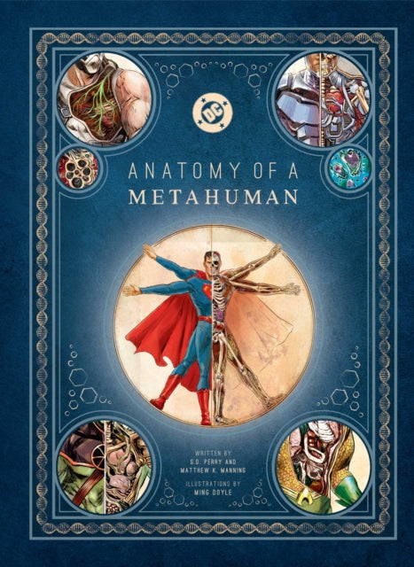 Dc Comics Anatomy Of A Metahuman