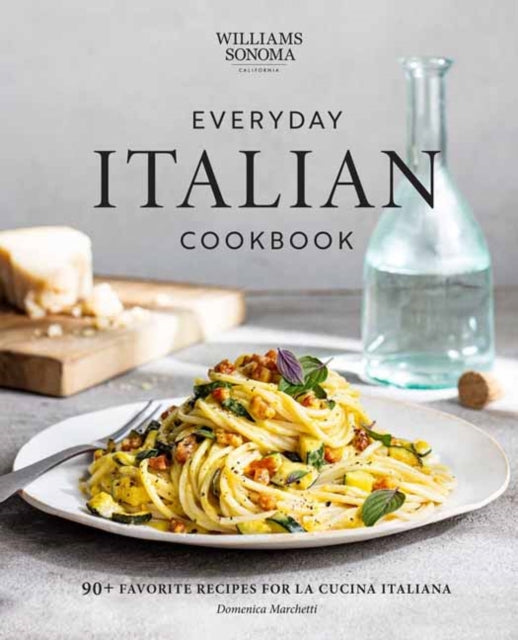 Williams Sonoma Everyday Italian By Marchetti, Domenica