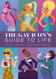Gay Icons Guide To Life