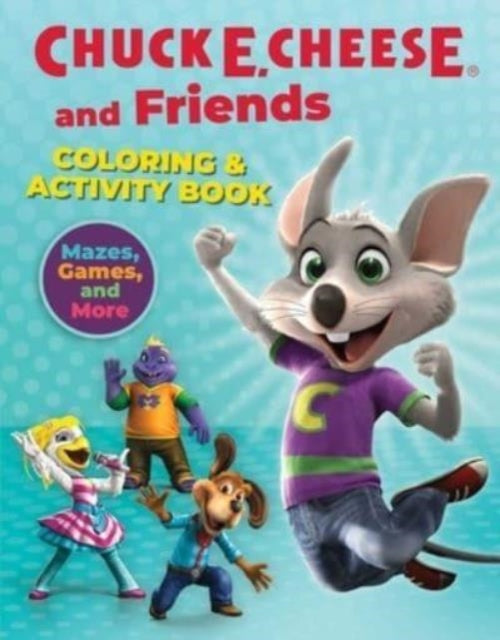 Chuck E Cheese & Friends Col & Activity