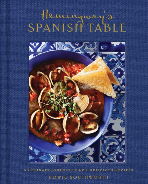 Hemingways Spanish Table