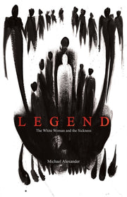 Legend By Alexander, Michael
