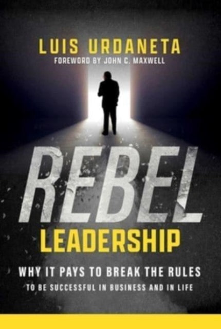 Rebel Leadership By Urdaneta, Luis