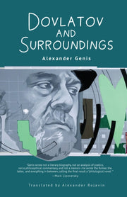Dovlatov & Surroundings