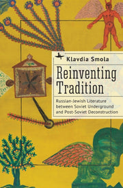 Reinventing Tradition : Russian-jewish L
