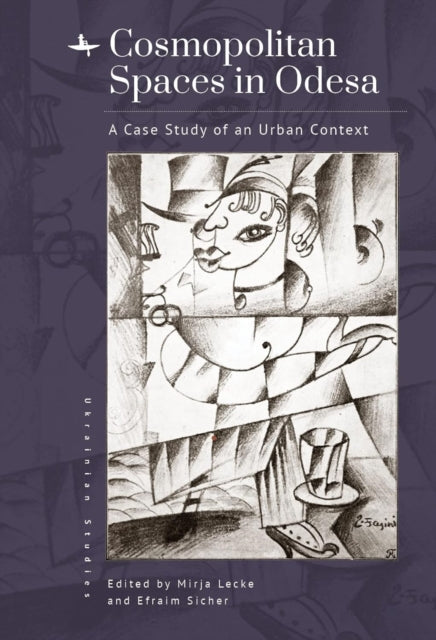 Cosmopolitan Spaces In Odesa: A Case Stu