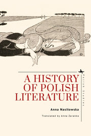History Of Polish Literature By Nasi?owska, A
