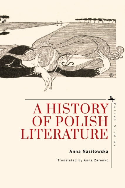 History Of Polish Literature By Nasi?owska, A
