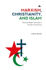 Marxism, Christianity, And Islam : Takin