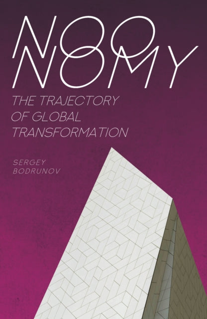 Noonomy : The Trajectory Of Global Trans