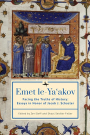 Emet Le-ya'akov : Facing The Truths Of H