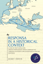 Responsa In A Historical Context : A Vie
