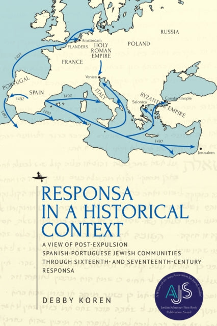 Responsa In A Historical Context : A Vie