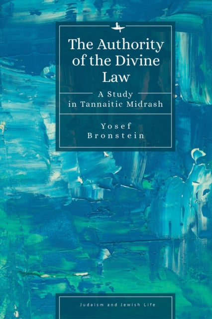 The Authority Of The Divine Law: A Study