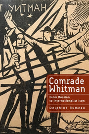 Comrade Whitman: From Russian To Interna