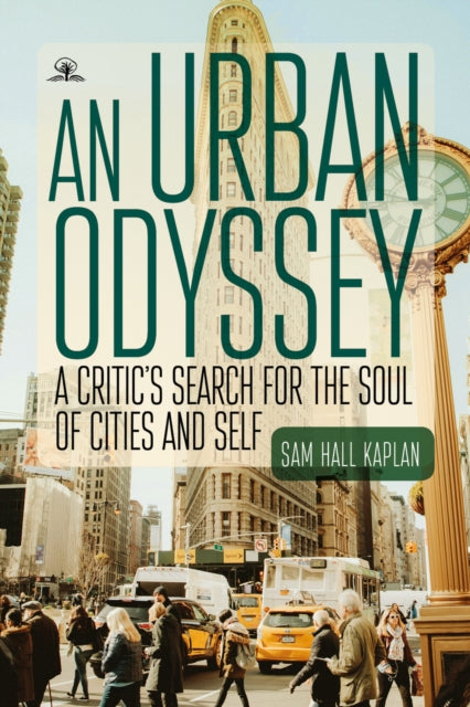 An Urban Odyssey: A Critic's Search For