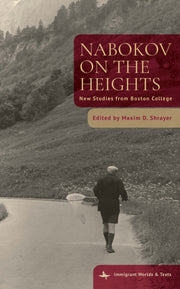 Nabokov On The Heights : New Studies Fro