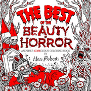 Best Of The Beauty Of Horror By Robert, Alan
